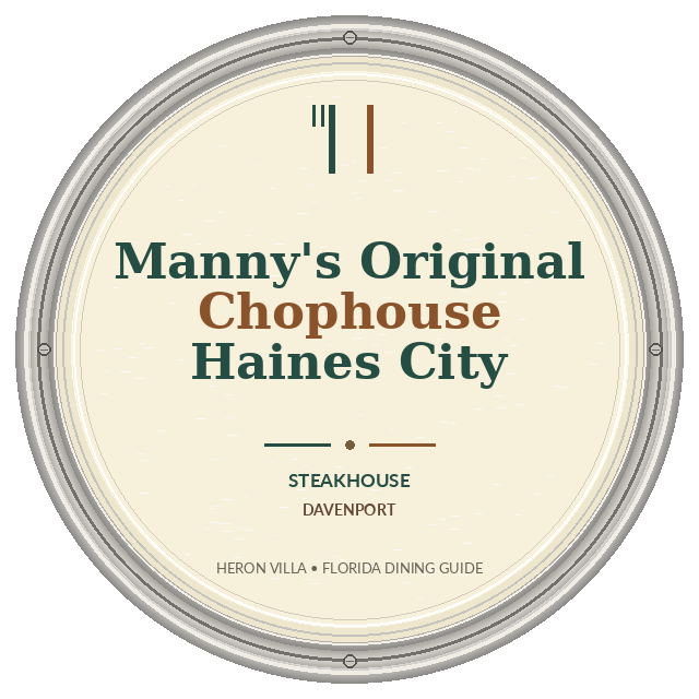 Manny's Original Chophouse Haines City — Davenport