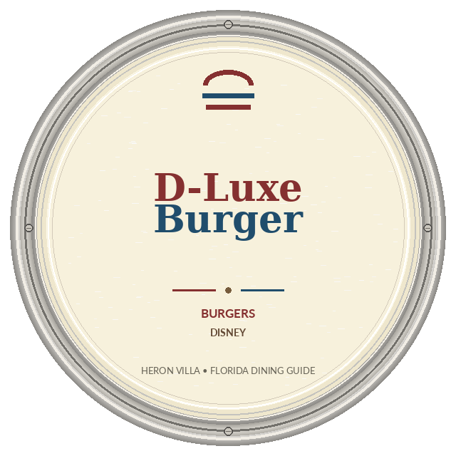 D-Luxe Burger — Disney