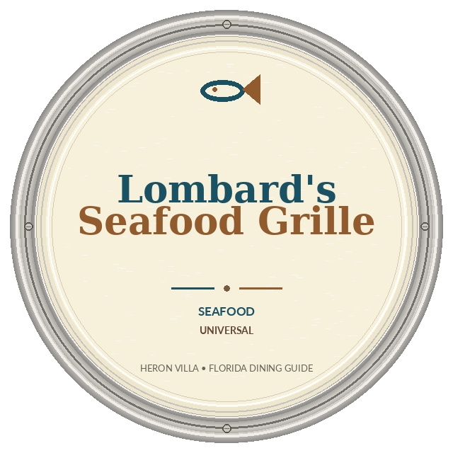 Lombard's Seafood Grille — Universal